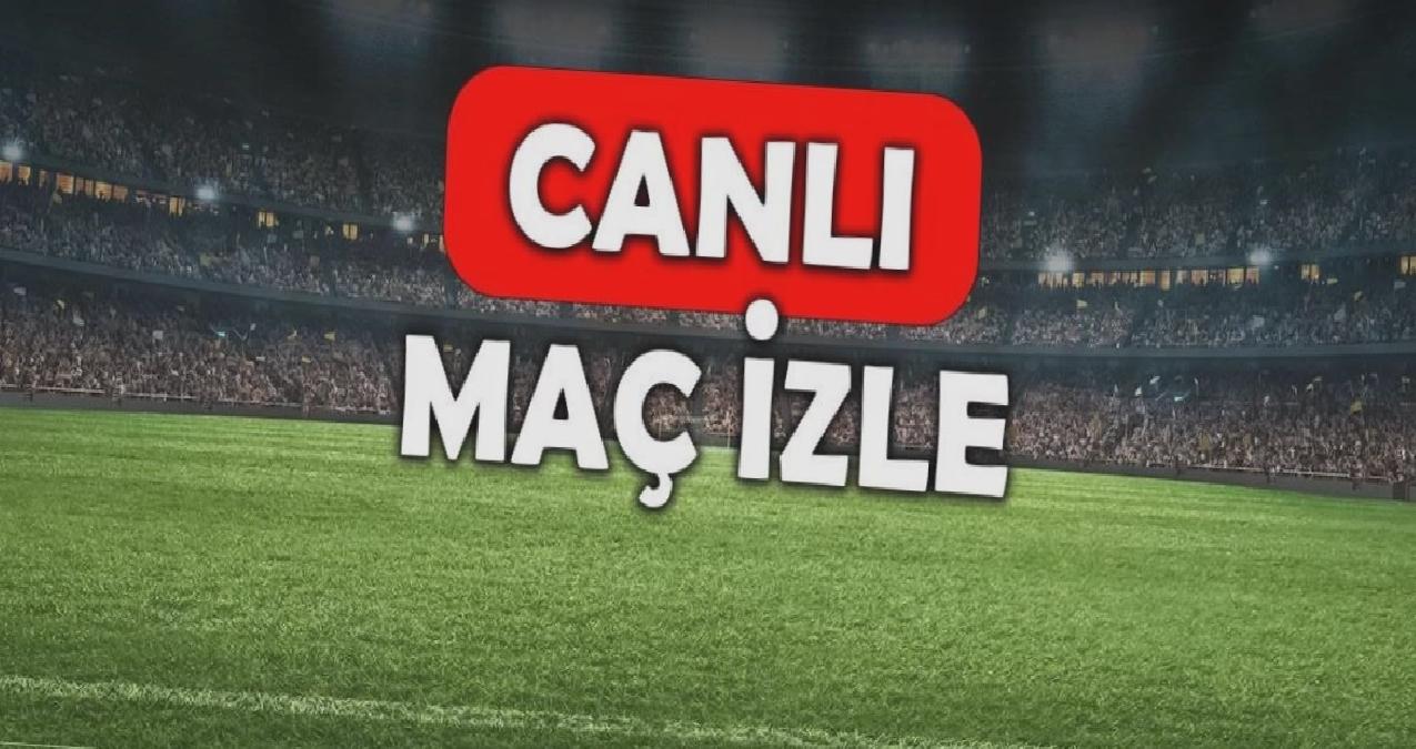 CANLI maç izle! TÜM MAÇLAR! Canlı şifresiz donmadan HD maç izle! 28 Temmuz GÜNÜN MAÇLARI CANLI İZLE!