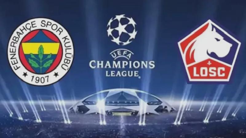 Fenerbahçe-Lille maçı ne zaman, st kaçta ve hangi kanalda?