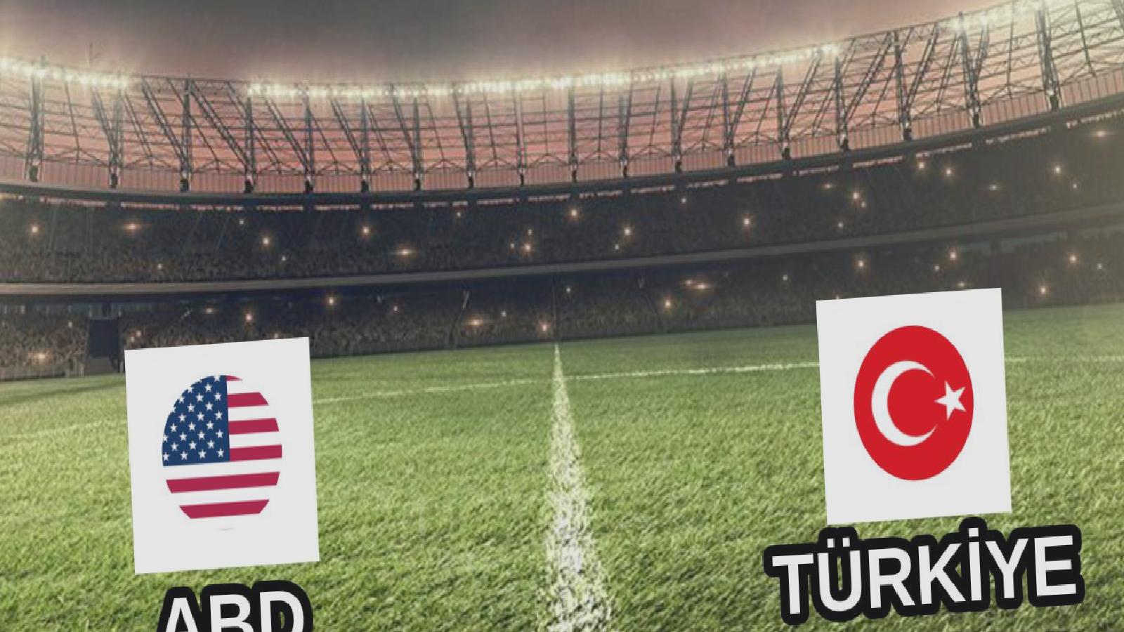 A Milli Futbol Takımı, ABD karşısında ilk yarıyı 2-1 önde bitirdi