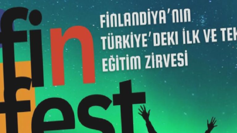Finlandiya Modeli Türkiye’de: FinFest 2025 yeni eğitim fırsatlarının kapısını aralıyor